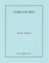 Jubilate Deo f�r Chor, 2 Trompeten, Horn, Posaune und Orgel Bl�serstimmensatz