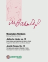 J�dische Lieder op.13 f�r mittlere Stimme und Klavier (jiddisch, YIVO-transl. / russisch)