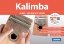 Kalimba - Schnell und einfach lernen (+QR-Codes) f�r Kalimbas mit 17 und 10 Zungen