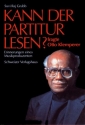 Kann der Partitur lesen? fragte Otto Klemperer