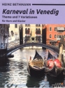 Karneval in Venedig - Thema und 7 Variationen f�r Horn und Klavier