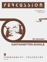 Kastagnetten-Schule (+CD) 47 �bungen und 13 Spielst�cke f�r Anf�nger in progressiver Folge