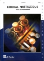 Kees Schoonenbeek Choral Nostalgique Concert Band/Harmonie PARTITUR + STIMMEN