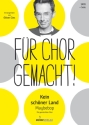 Kein sch�ner Land f�r Solo und gem Chor a cappella Chorpartitur