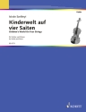 Kinderwelt auf vier Saiten f�r Violine und Klavier