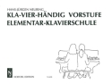 Kla-vier-h�ndig Vorstufe Elementar-Klavierschule