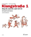 Klangstra�e 1 und 2 - gro�es Kombi-Paket (+CD) Lehrerordner 1 und 2 + Kinderhefte mit CD 1 und 2 + 2 Anwesenheitsheft Paket - Lehrerordner 1 (ED 8534) und 2(ED 8535) + Kinderhefte mit CD 1