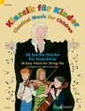 Klassik f�r Kinder f�r 2 Violinen und Violoncello Partitur und Stimmen