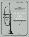 Klassiker der Trompete Band 4 f�r Trompete und Klavier Virtuose Musik des 17.-18. Jahrhunderts