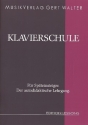 Klavierschule f�r Sp�teinsteiger  