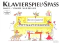 Klavierspiel und Spa� Band 3 f�r Klavier