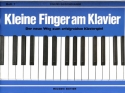 Kleine Finger am Klavier Band 7 Der neue Weg zum erfolgreichen Klavierspiel