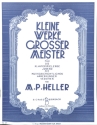 Kleine Werke gro�er Meister f�r Klavier