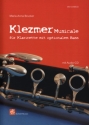 Klezmer musicale (+CD) f�r Klarinette (Bassinstrument ad lib) 2 Spielpartituren