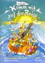 Komm mit auf die Reise Band 1 Spiel- und Lernbuch f�r junge Gitarristen