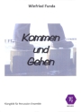 Kommen und Gehen f�r Percussion-Ensemble