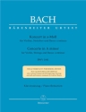 Konzert a-Moll BWV1041 f�r Violine, Streicher und Bc f�r Violine und Klavier