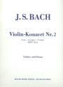 Konzert E-Dur Nr.2 BWV1042 f�r Violine und Streichorchester Violine und Klavier