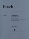 Konzert g-Moll op.26 f�r Violine und Orchester f�r Violine und Klavier