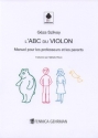 L'ABC du violon - Manuel pour les professeurs et les parents (FR)