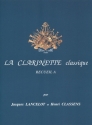 La clarinette classique vol.a pieces pour clarinette et piano