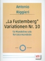 'La Fustemberg' Variationen Nr.10 f�r Mandoline solo