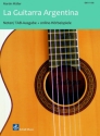 La Guitarra Argentina (+Online Audio) f�r Gitarre/Tabulatur
