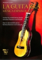 La guitarra - m�sica espanola f�r Gitarre
