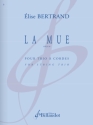 La Mue op.30 pour trio � cordes partition et parties