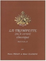 la trompette classique (ou cornet) vol.B Pi�ces pour trompette et piano