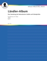 L�ndler-Album Band 1 - Bekannte L�ndler und Schuhplattler f�r Akkordeon