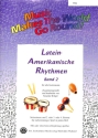 Lateinamerikanische Rhythmen Band 2: f�r flexibles Ensemble Fl�te