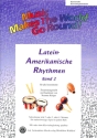 Lateinamerikanische Rhythmen Band 2: f�r flexibles Ensemble Klaviersolo/Klavierbegleitstimme