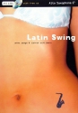 Latin Swing (+CD ): for alto saxophone