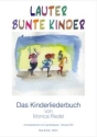 Lauter bunte Kinder (+CD) Liederbuch