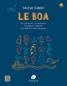 Le Boa (+CD) P�dagogie musicale