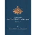 Le nouveau saxophone classique vol.B pour saxophone alto et piano