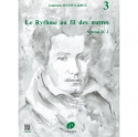 Le rythme au fil des oeuvres vol.3 - niveau 2C.1  partition