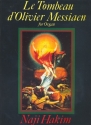 Le Tombeau d'Olivier Messiaen for organ