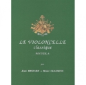 Le violoncelle classique vol.A pour violoncelle et piano