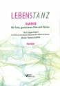Lebenstanz f�r Solo, gem Chor und Klavier Partitur