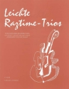 Leichte Ragtime-Trios f�r 3 Violinen (Klarinetten) Spielpartitur