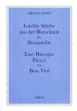 Leichte St�cke aus der Barockzeit f�r Bassgambe