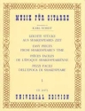 Leichte St�cke aus Shakespeares Zeit Band 1 f�r Gitarre