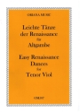 Leichte T�nze der Renaissance f�r Altgambe und Bassgambe Spielpartitur