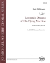 Leonardo dreams of his Flying Machine for mixed chorus and percussion score