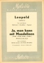 Leopold   und   Ja man kann mit Mandolinen: f�r Blasorchester