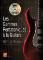 Les Gammes Pentatoniques A La Guitare (+Audio-mp-3) pour guitare