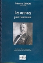 Les Oeuvres pour harmonium