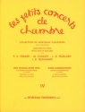 Les petits concerts de chambre vol.4 pour violon, violoncelle et piano parties